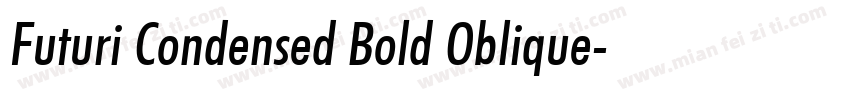 Futuri Condensed Bold Oblique字体转换